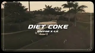 DIET COKE REMIX [SAFFAR ft.LK] DRAGMAR