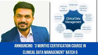 Announcing &lsquo;3 months certification course in clinical data management&rsquo; batch 6
