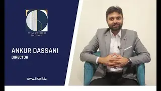 Total Interiors Solutions - Civil | Interiors | Customised Furniture - Ankur Dassani | About Us