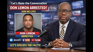 #LETSHAVETHECONVERSATION Don Lemon