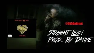 585DaGreat - Straight Lean Prod. By DMipe