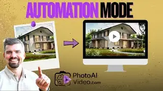New Feature! Automation Mode How To Automatically Convert Photos to Real Estate Videos With AI