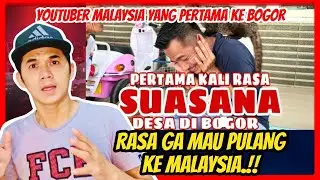 SUASANA KAMPUNG DI BOGOR INDONESIA-GAK MAU PULANG MALAYSIA
