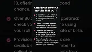 Kerala Plus Two SAY Exam Results 2025 Declared!