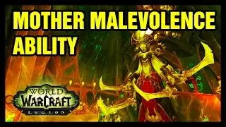Matron Mother Malevolence Combat Ability WoW