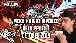 Yu-Gi-Oh! *UPDATED* Mekk Knight Invoked Deck Profile (October 2019 Banlist)