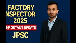 Большое обновление о JPSC Factory Inspector 2025 🚨 | Подготовка к экзамену от Ааю Патшала