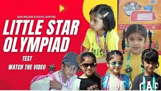 Little Star Olympiad Test | Kindergarten | SRM Welkin School Sopore 