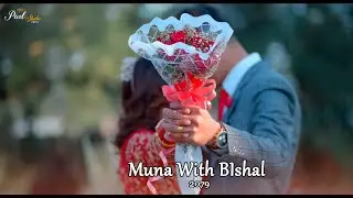 Muna With Bishal ll 2079 ll post wedding video ll Hetauda