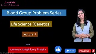 Genetics problem || Blood group problem || Lecture 1||CSIR NET LIFE SCIENCE 
