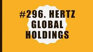 #296 Hertz Global Holdings|10 Facts|Fortune 500|Top companies in United States