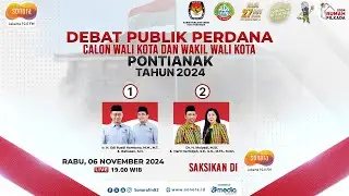 🔴[LIVE] Debat Publik Perdana Calon Wali Kota dan Wakil Wali Kota Pontianak Tahun 2024
