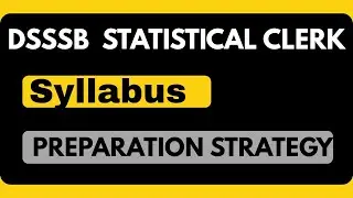 DSSSB STATISTICAL CLERK | Statistical Clerk Syllabus | Dsssb | Preparation Strategy| Statisticspedia