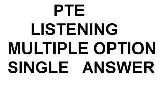 PTE Listening Multiple option single answer Unlimited practice tests