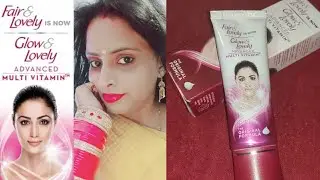 Fair & Lovely is Now Glow & Lovely, Advanced Multivitamin || HD Glow