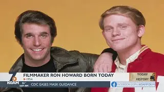 TODAY IN HISTORY: RON HOWARD (03-01-2022)