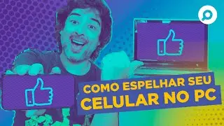 Como ESPELHAR QUALQUER CELULAR e TABLET ANDROID no PC e NOTEBOOK WINDOWS 10 - JEITO F&Aacute;CIL e R&Aacute;PIDO!