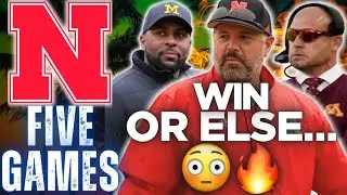 Win These 5 Games.. Nebraska&rsquo;s PLAYOFF HOPES ARE REAL👀🌽 | WIN OR ELSE | Husker Football News