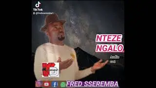 FRED SSEREMBA AFULUMIZZA OLUYIMBA NAAWE LUKUKWATAKO.NTEZE ENGALO 2024