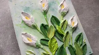 Calla Lillies Painting I Flowers Impasto Painting Tutorial