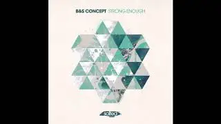 B&S Concept - Don't Know How