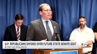 Upper Peninsula republicans divided over future of open state Senate seat