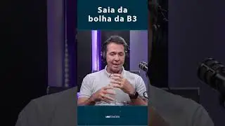 Saia da bolha da B3 #trading #mercadofinanceiro #daytrade #b3 #investimento