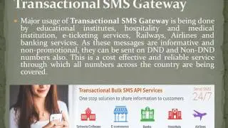 Transactional SMS Gateway With Valued Customers