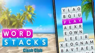Game Review - Word Stacks - Mobile Word Building game - Clash Club