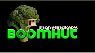 Announcing the Modelmaker's Boomhut  - a community for you!