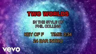 Phil Collins - Two Worlds (Karaoke)