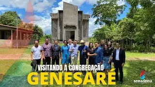 VISITA AO MISSIONÁRIO ROBINHO, CONGREGAÇÃO GENESARÉ