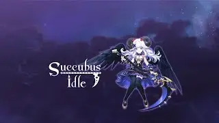 Succubus Idle Gameplay 👯&zwj;♀️ - First 19 minutes || #succubusidle