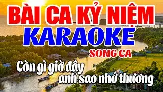 KARAOKE BÀI CA KỶ NIỆM - BEAT CHUẨN SONG CA DỄ HÁT | NEW DUY THẮNG
