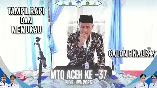 CALON FINALIS. TGK MULIADI TILAWAH REMAJA PUTRA || MTQ ACEH XXXVII 2025 || TAMPIL MENAKJUBKAN 