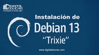 &iexcl;Instala Debian 13 F&aacute;cil y R&aacute;pido!