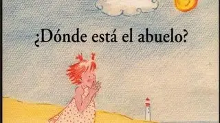 ¿Dónde está el abuelo? Cuento para niños. Duelo. Tristeza
