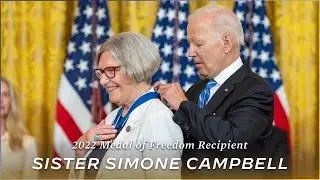 Sister Simone Campbell: 2022 Medal of Freedom Recipient
