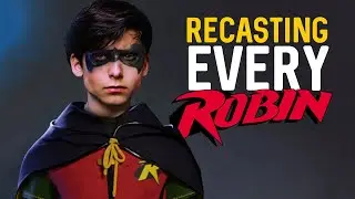 Recasting Batman: Casting Every Robin (Red hood, Nightwing)