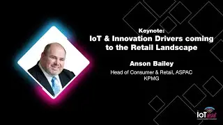 IoT & Innovation Drivers coming to the Retail Landscape