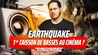Tremblement de terre au cin&eacute;ma - TimeLapse avec @Gorkab