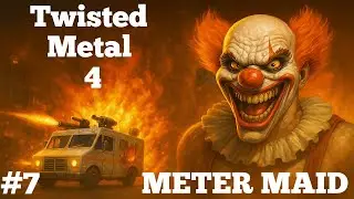 Twisted Metal 4 Gameplay - Прохождение на PS5  ( Часть 7 ) Meter Maid !!!