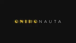 ONIRONAUTA  | Cortometraggio (ITA) 2025