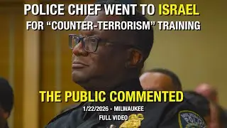 Milwaukee Police Chief went to Israel for 