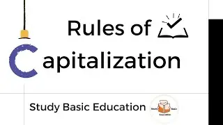 ✏Capitalization Capitalization Rules When To Use Capital Letters | Basic English Grammar🖋