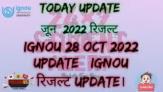 IGNOU Results Update June 2022 | IGNOU Result June 2022.
