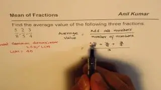 Steps to find Mean of three Fractions in Details GCSE