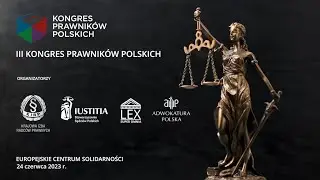 III Kongres Prawnik&oacute;w Polskich