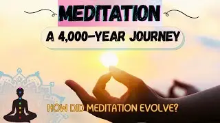 &ldquo;The Ancient Journey of Meditation | From Rishis to the Modern World&rdquo;