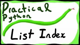 List | Index - Practical Python Programming #3